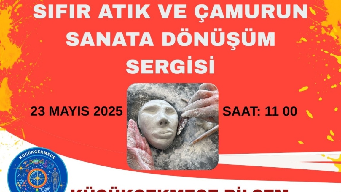Sıfır Atık ve Çamurdan Sanata Dönüşüm Sergisi ve Ahşap Atölyesi Sergisi